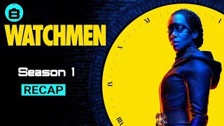 Watchmen - Season 1 Recap