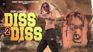 Diss 2 Diss (Official Music Video)| Gopi Longia | Turban Beats | New Punjabi Hit Trending Song 2023
