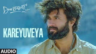Kareyuveya Full Audio Song | Dear Comrade Kannada | Vijay Deverakonda | Bharat Kamma