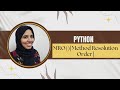 #54 Python Tutorial For Beginners| Master MRO (Method Resolution Order) With Real Life Examples