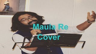 Maula Re Vocal Cover by Rick d Performer | Champ