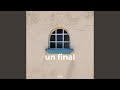 Un Final