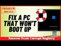 How To Fix A PC That Won't Boot Up