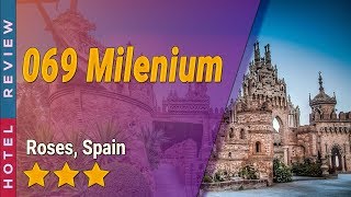 069 Milenium hotel review | Hotels in Roses | Spain Hotels