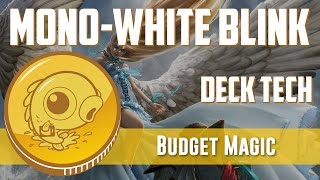 Budget Magic: $97 (67 tix) Modern Mono-White Blink (Deck Tech)