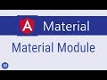 Angular Material Tutorial - 3 - Material Module
