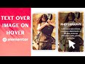 Elementor Text Over Image on Hover Tutorial - Easy Step-by-Step Guide
