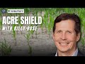 Unlocking Precision Seed Selection with Acre Shield | Farm4Profit Podcast ft. Billy Rose