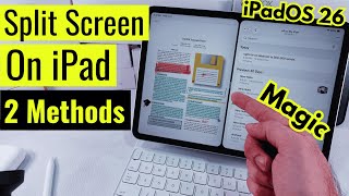 How to Split Screen on iPad in iPadOS 26 – Use 2, 3, or 4 Apps at Once!
