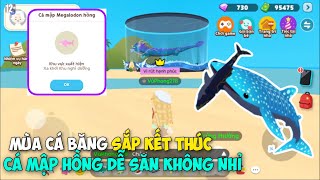 [PLAY TOGETHER] Mùa Cá Băng Sắp Hết, Cá Mập Megalodon Hồng Khó Săn Không? | Lão Gió