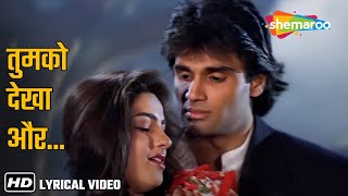 Tumko Dekha Aur Ho Gaya (Lyrical) | Sunil Shetty, Mamta Kulkarni | Waqt Hamara Hai | Romantic Songs