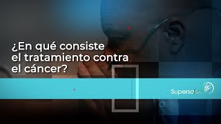 #LaRecetaDelExperto🧬 Capítulo 4: Tratamientos contra el cáncer