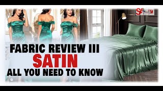 All you need to Know about SATIN Fabric