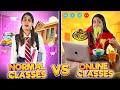 Normal Classes VS. Online Classes | Anisha Dixit