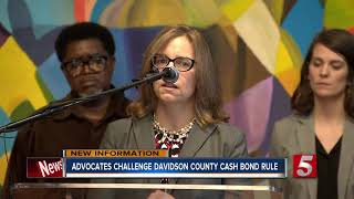Criminal justice reform advocates challenge Davidson County bail bond rule