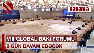 VIII Qlobal Bakı Forumu 2 gün davam edəcək