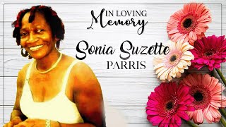 Celebrating the Life of Sonia Suzette Parris