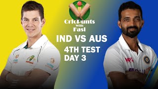 India vs Australia 4th test day 3 Brisbane Review - CricPunts with Fasi
