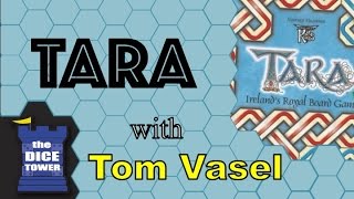 Tara Review - with Tom Vasel