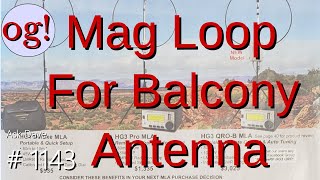 Mag Loop for Balcony Antenna (#1143)