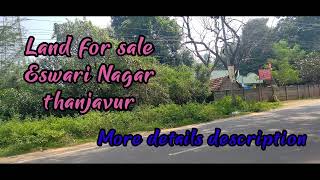 Thanjavur land for sale Eswari Nagar.