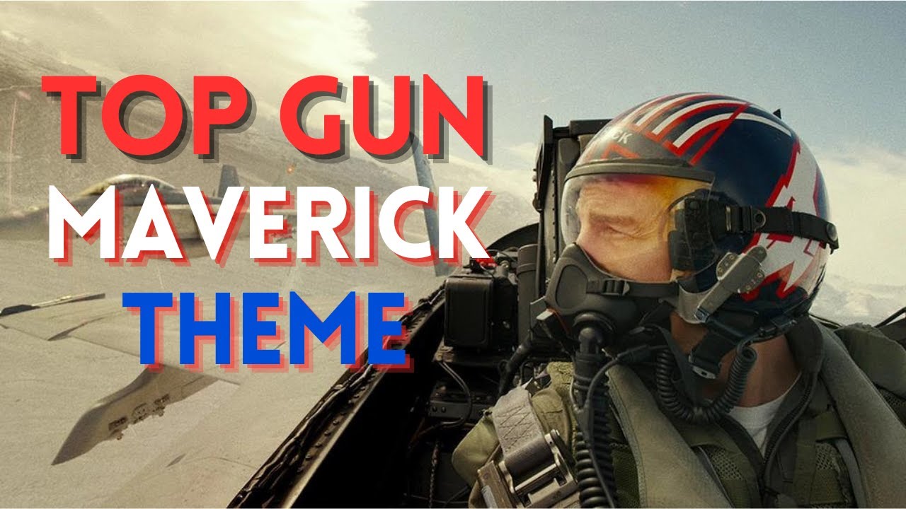 Top Gun Maverick Theme - Harold Faltermeyer Tom Cruise Miles Teller ...