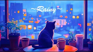 Rainy lofi cat vibes 🌦 Lofi Hip Hop Mix 🐾  [chill lo-fi hip hop beats]