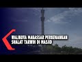 Walikota Makassar Perkenankan Shalat Tarwih Di Masjid