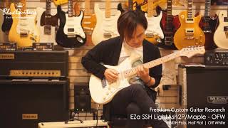 Blue Guitars  - FREEDOM CUSTOM GUITAR RESEARCH/EZa SSH LightAsh2P/Maple - OFW(Off White)