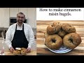 How to make the best Cinnamon Raisin Bagels