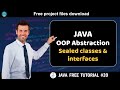 Java tutorial #39 | OOP Abstraction - Sealed classes and interfaces | Java course for beginners