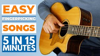 Learn 5 EASY Fingerpicking Guitar Songs for Beginners in Just 15 Minutes