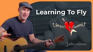 Learning To Fly - Tom Petty | Easy Guitar Lesson
