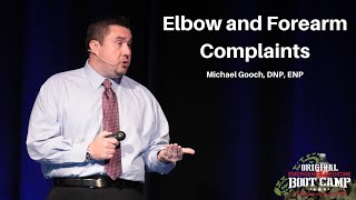 Elbow and Forearm Complaints | The EM Boot Camp Course