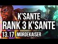 K'SANTE vs MORDEKAISER (TOP) | Rank 3 K'Sante, 8/4/14 | TR Grandmaster | 13.17