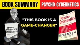 Psycho Cybernetics Review by Dr. Maxwell Maltz - Book Summary