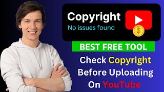 How to Check Copyright Video Before Uploading On YouTube 2025 | Check Copyright Before Publishing