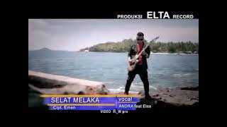 Selat Malaka- Vocal Andra Respati feat Elsa Pitaloka-cipta.Emen