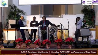 ACCC Southern California Sunday Service  December 17th, 2023, 03:00 PM PST