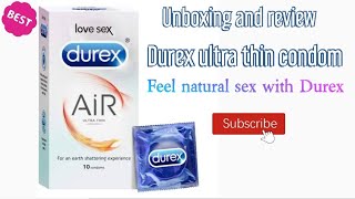 Durex Air ulta thin condom unboxing and review.... Most pleasure condom.