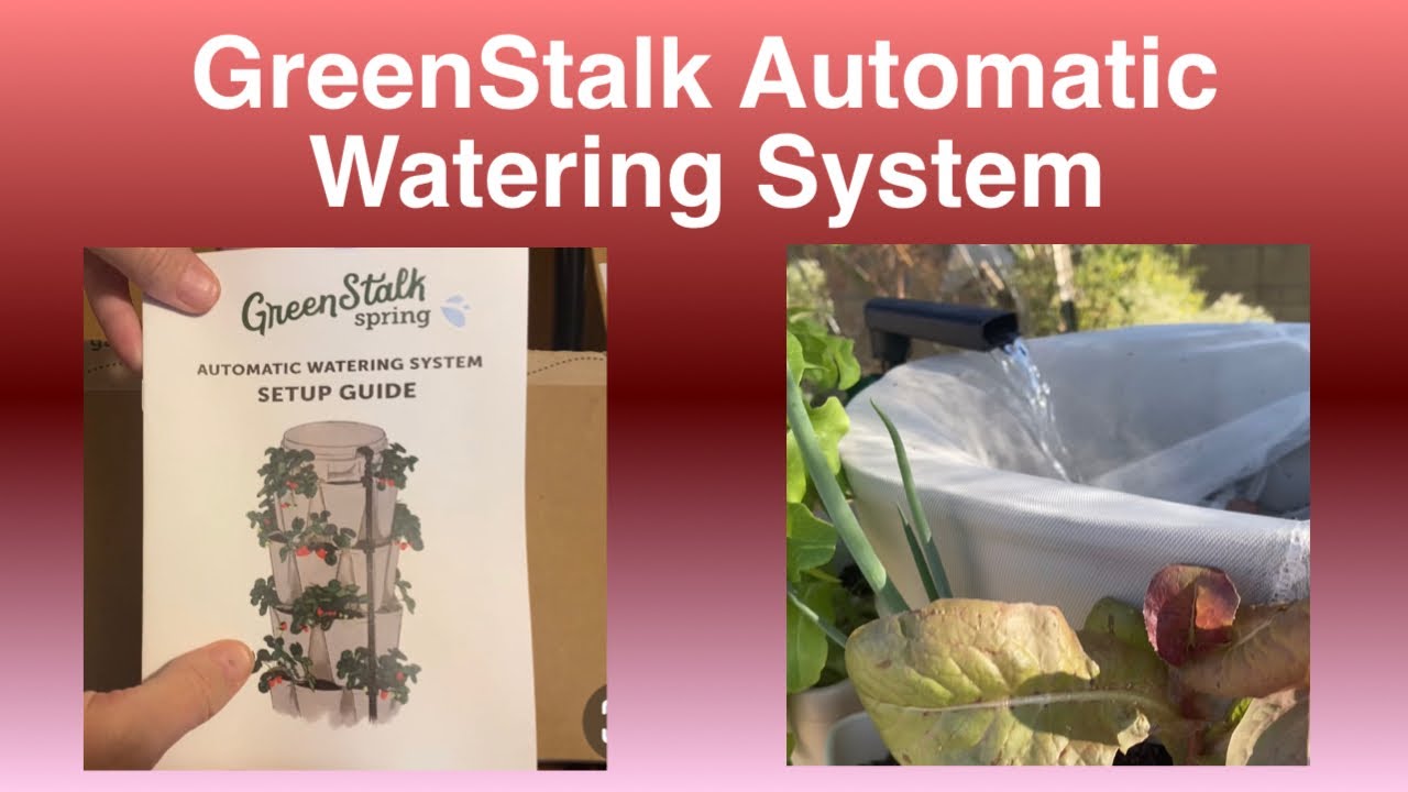 GreenStalk - Automatic Watering System | Unboxing And Setup - YouTube