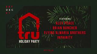 TRU Holiday Party 12/21 at Spy Bar