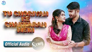 Tu Choriyan Ke Chakkaran Mein | Sunny Ahirwar | New Haryanvi Song | FD Haryanvi