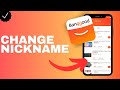 How to change your nickname in the Banggood app?