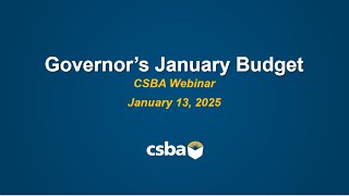 CSBA's 2025 Governor's Budget Proposal breakdown