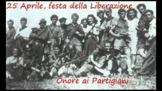 Bella Ciao. 25 Aprile festa della Liberazione dal nazi-fascismo. Onore ai Partigiani.
