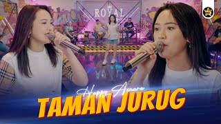 Download Mp3 HAPPY ASMARA - TAMAN JURUG ( Official Live Video Royal Music )