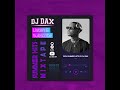 DJ DAX 2024 SUMMER HITS SONGS MIXTAPE