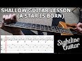 Guitar Tutorial: Lady Gaga, Bradley Cooper - Shallow (A Star Is Born) | PoV/Tab