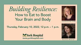 Building Resilience: How to Eat to Boost Your Brain and Body